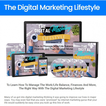 # 2. The Digital Marketing Lifestyle